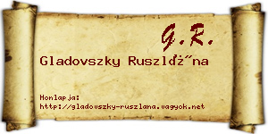 Gladovszky Ruszlána névjegykártya
